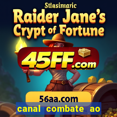 canal combate ao vivo online, multicanais
